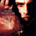 Entretien avec un vampire (Interview With The Vampire)
