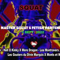 La Master Squat and Fetish Partners, 3 septembre 2022