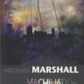 Machination de Michael Marshall