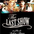 [Ciné] The Last Show de Robert Altman