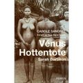 "Vénus & Hottentote Sarah Bartman" de Carole Sandrel