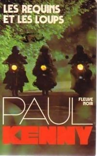 Les requins et les loups de Paul Kenny