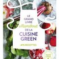 Le grand livre Marabout de la cuisine Green