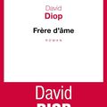 LIVRE : Frère d'Âme de David Diop - 2018