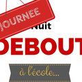 Une journée debout dans les écoles qui trouble d’avance.