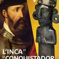 "L'Inca et le conquistador" au musée du Quai Branly