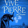 Vivepierre, tome 2, de Roxane Dambre