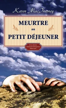 Meurtre au petit déjeuner de Karen MacInerney