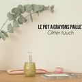 ★ DIY ★ Pot à crayons pailleté 