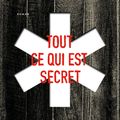 Conseil polar à offrir pour les fêtes : Tout ce qui est secret; Ted Flanagan 