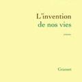 L'invention de nos vies, Karine Tuil