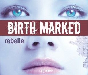 Birth Marked - Caragh M. O'Brien