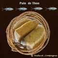 Pain de Thon