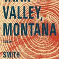 "Yaak Valley, Montana" de Smith Henderson