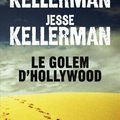 Le Golem d'Hollywood ---- Jonathan Kellerman et Jesse Kellerman