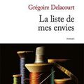 "La liste de mes envies" de Grégoire Delacourt