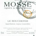 Rouchefer, Domaine Mosse, 2010 