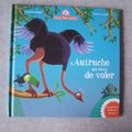 L'autruche qui rêvait de voler, Les petites histoires du soir,  Mamie poule raconte