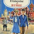 Pierre et Françoise en Russie