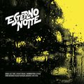 Esterno Notte Vol. 1-3 (Four Flies Records, 2016-2020)