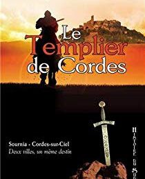 Le Templier de Cordes - Guy Caillens