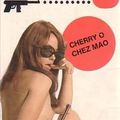 Cherry O chez Mao (Tong in Cheek) - Glen Chase - Editions et Publications Premières - 1973