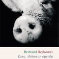 Bertrand Redonnet sort son Zozo