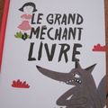 Le Grand méchant livre, de Catherine Leblanc et Charlotte Des Ligneris