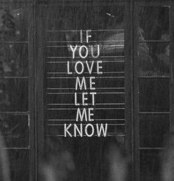 If you love me, let me know. ☏