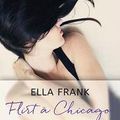 Flirt à Chicago tome 1 : Lena, Ella Frank