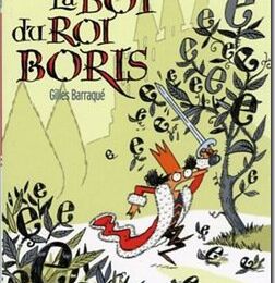 La loi du roi Boris - Gilles Barraqué