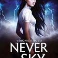 Never Sky Tome 1 de Veronica Rossi