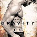 Séries The Elements, Livre 4: The Gravity Of Us - Brittainy C. Cherry 