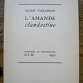 L'AMANDE clandestine