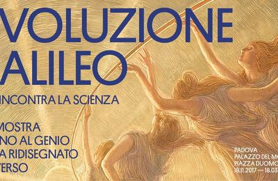 Exhibition offers a fascinating journey into the uniqueness of Galileo