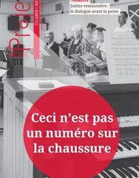 Un super numéro de revue : Revue Projet n°366 "Ceci n'est pas un numéro sur la chaussure"