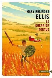 Le guerrier tortue de Mary Relindes Ellis