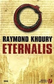 Eternalis de Raymond Khoury