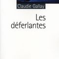 Les déferlantes, de Claudie Gallay, Rouergue (roman)