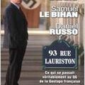 “ 93, rue Lauriston “ Téléfilm réalisé par Denys Granier-Deferre en 2004