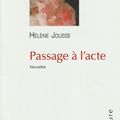 "Passage à l'acte" d'Hélène Jousse