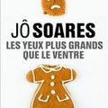 Les yeux plus grands que le ventre - Jô Soares