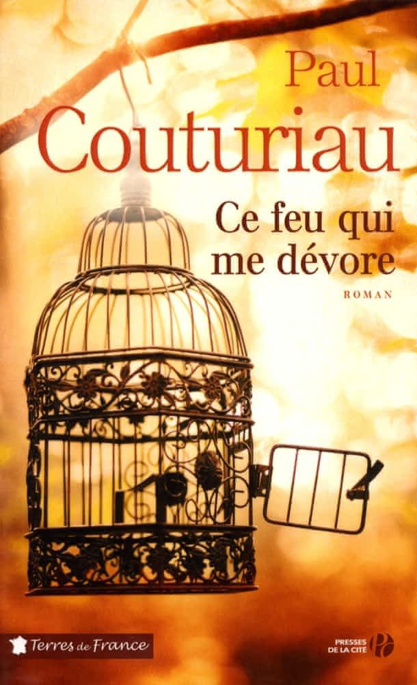 Ce feu qui me dévore de Paul Couturiau