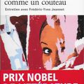 Annie Ernaux, L’écriture comme un couteau - entretien avec Frédéric-Yves Jeannet