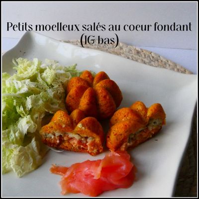 Petits moelleux salés au cœur fondant (IG bas)
