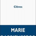 Clèves, Marie Darrieusecq