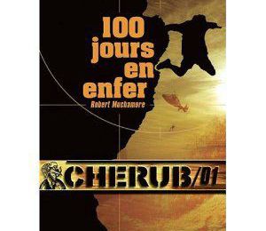 Chérub 01 - 100 jours en enfer - Robert MUCHAMORE