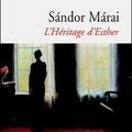 L'héritage d'Esther, de Marai Sandor