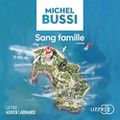 Sang famille, de Michel Bussi
