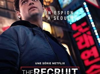 "The Recruit – Saison 2" d’Alexi Hawley : dans l’air du temps ?